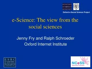 e-Science: The view from the social sciences