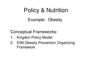 Policy &amp; Nutrition