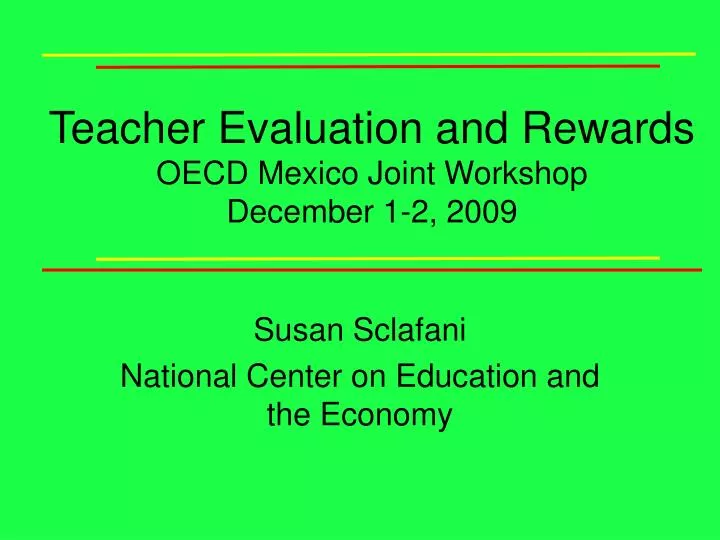 teacher evaluation and rewards oecd mexico joint workshop december 1 2 2009