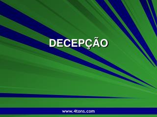 decep o