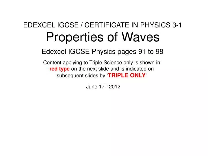 edexcel igcse certificate in physics 3 1 properties of waves