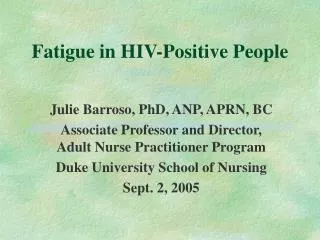 Fatigue in HIV-Positive People