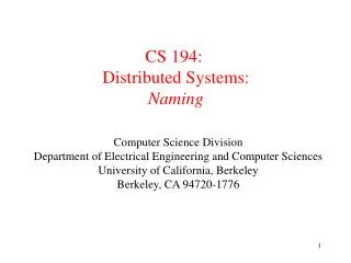 CS 194: Distributed Systems: Naming