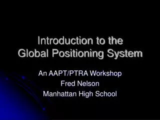 introduction to the global positioning system