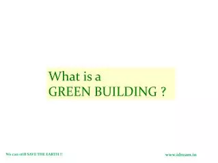 Green Building from idream.in