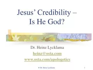 Jesus’ Credibility – Is He God?