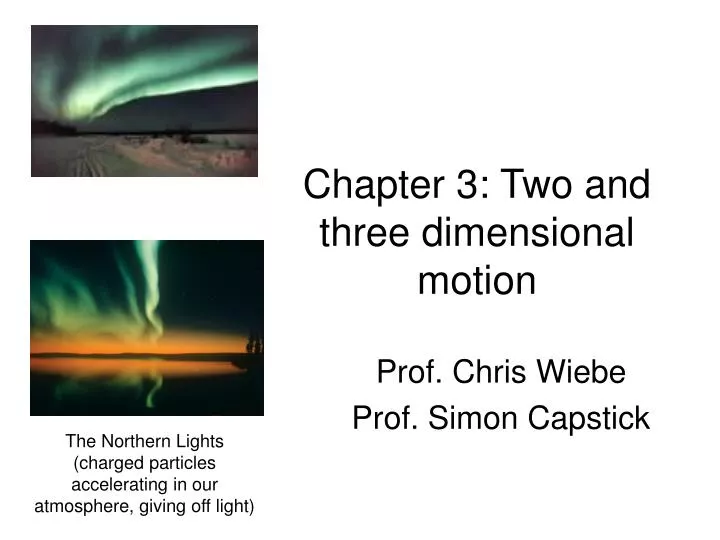 chapter 3 two and three dimensional motion