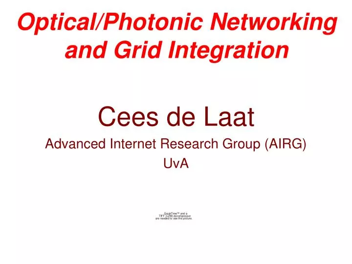 optical photonic networking and grid integration