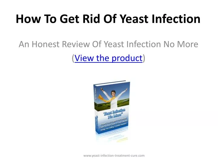 how to get rid of yeast infection