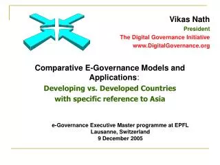 Comparative E-Governance Models and Applications : Developing vs. Developed Countries with specific reference to Asia