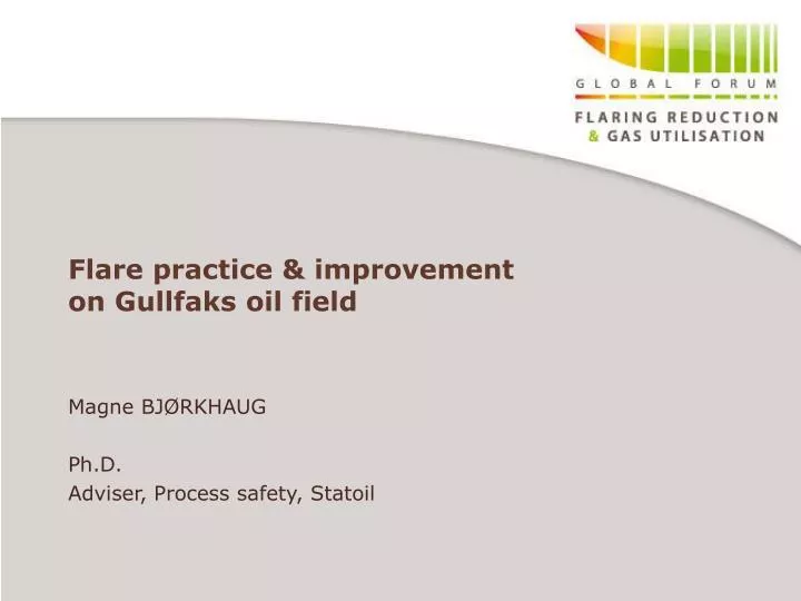 flare practice improvement on gullfaks oil field