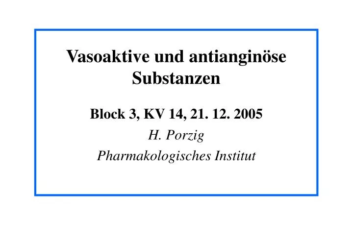 vasoaktive und antiangin se substanzen
