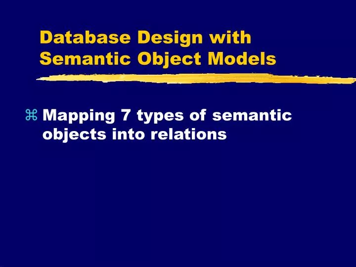 database design with semantic object models