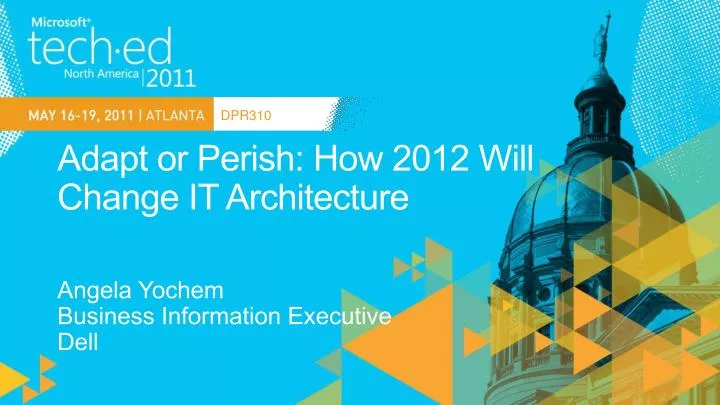 adapt or perish how 2012 will change it architecture