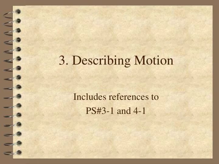 3 describing motion