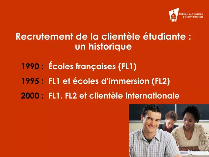 recrutement de la client le tudiante un historique