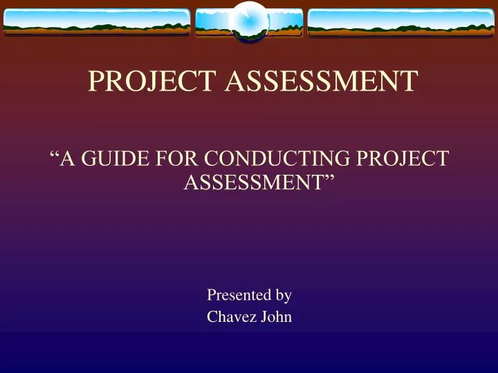 project assessment