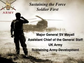 Sustaining the Force Soldier First