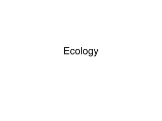 Ecology