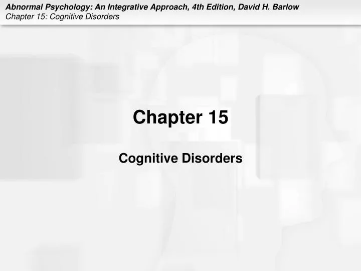 chapter 15 cognitive disorders