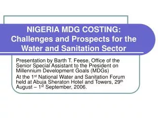NIGERIA MDG COSTING: Challenges and Prospects for the Water and Sanitation Sector