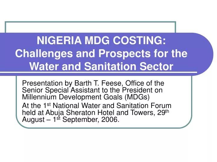 nigeria mdg costing challenges and prospects for the water and sanitation sector