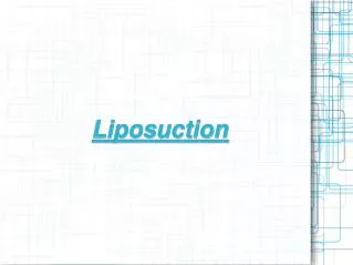 Dr. Kris Reddy: Liposuction