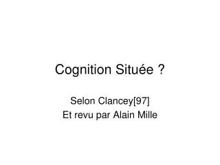 cognition situ e