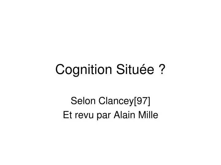 cognition situ e