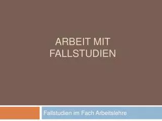 arbeit mit fallstudien