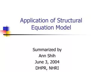 Application of Structural Equation Model