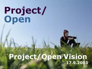Project/Open Vision