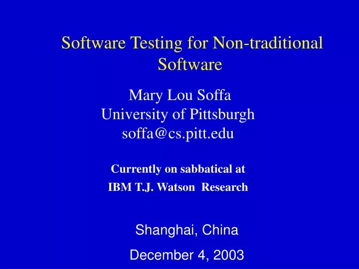 software testing for non traditional software
