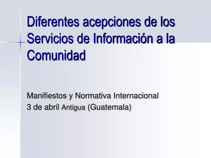 diferentes acepciones de los servicios de informaci n a la comunidad