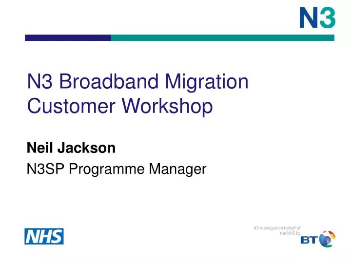 n3 broadband migration customer workshop