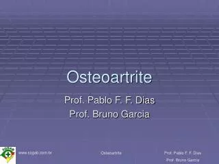 Osteoartrite