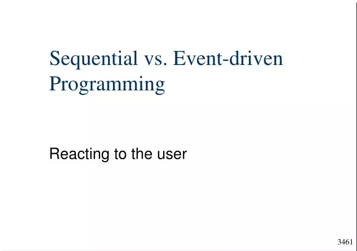 sequential vs event driven programming