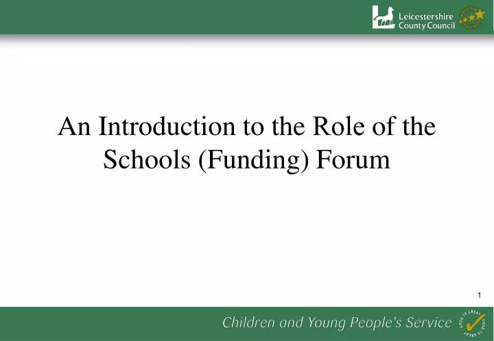 an introduction to the role of the schools funding forum