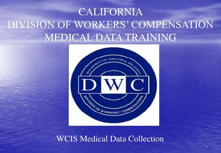 california division of workers compensation medical data training