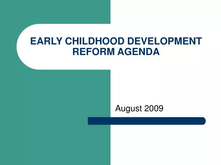 early childhood development reform agenda