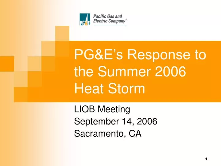 pg e s response to the summer 2006 heat storm