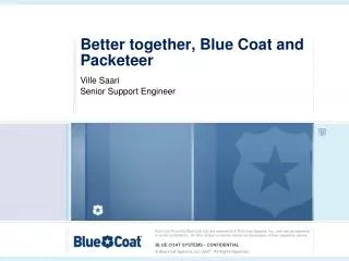 Better together, Blue Coat and Packeteer