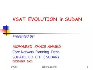 VSAT EVOLUTION in SUDAN