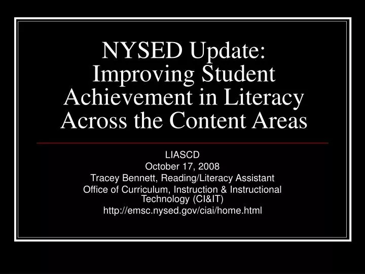 nysed update improving student achievement in literacy across the content areas
