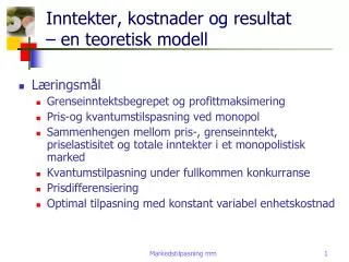 inntekter kostnader og resultat en teoretisk modell