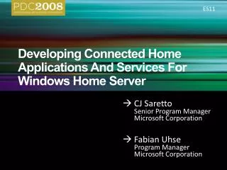 Developing Connected Home Applications And Services For Windows Home Server