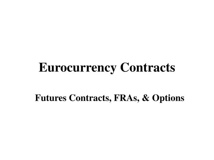 eurocurrency contracts