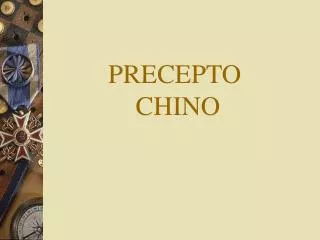 PRECEPTO CHINO