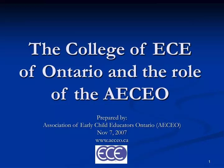 the college of ece of ontario and the role of the aeceo