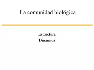 la comunidad biol gica